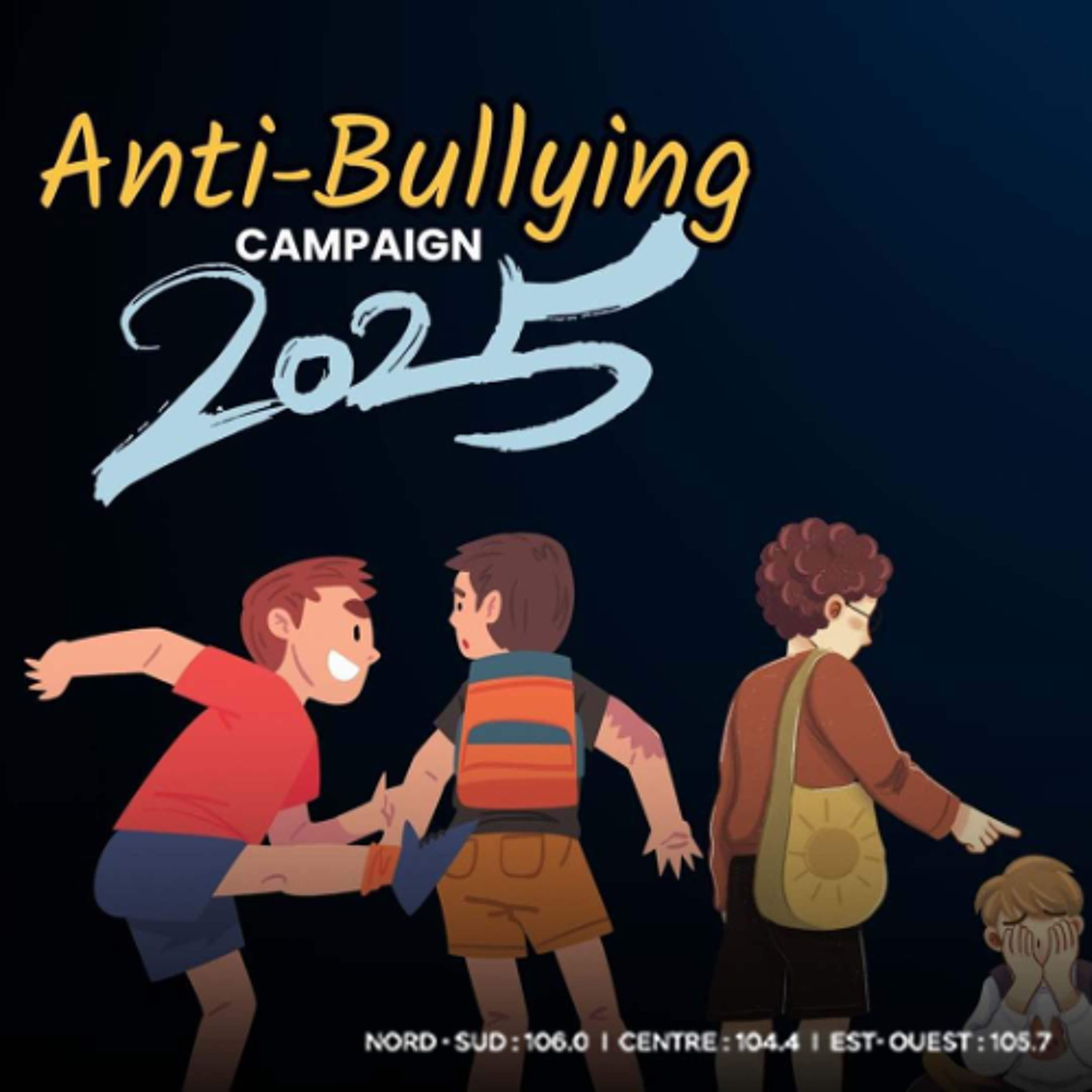Anti-Bullying Campaign 2025 : campagne de sensibilisation nationale contre le harcèlement