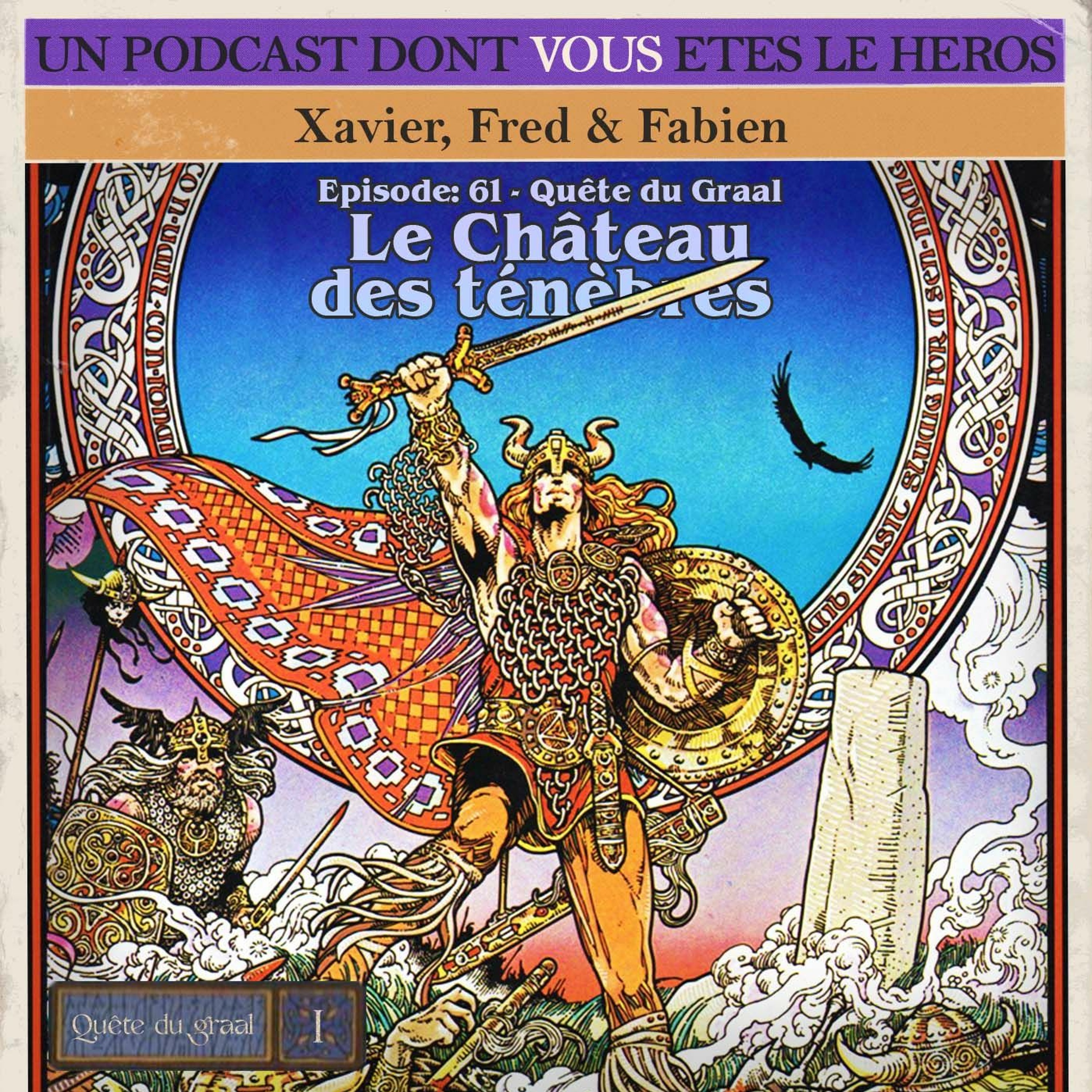 Quete du Graal I: Le Château des Ténèbres