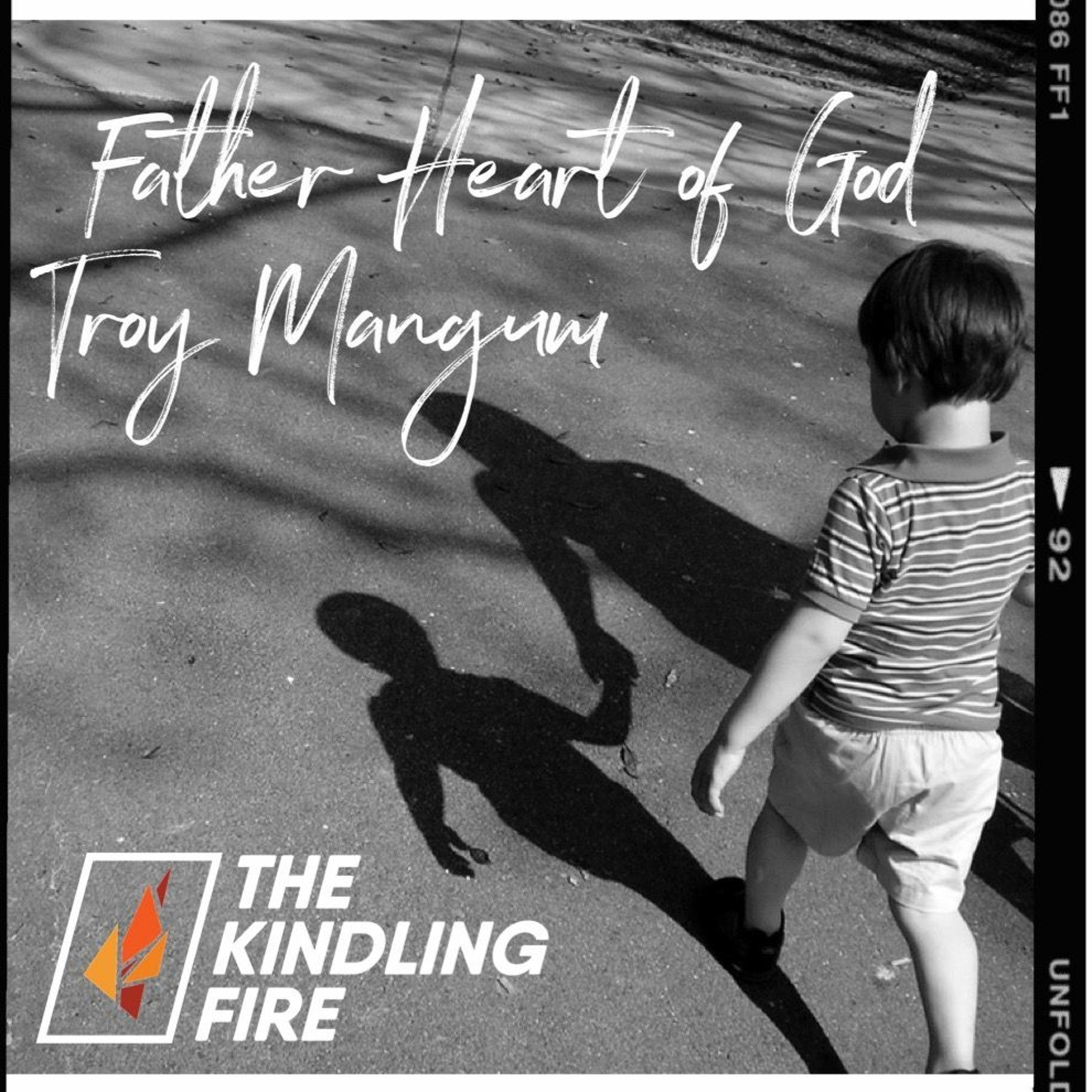 Kindling Fire with Troy Mangum