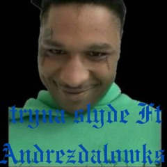 Tryna slyde