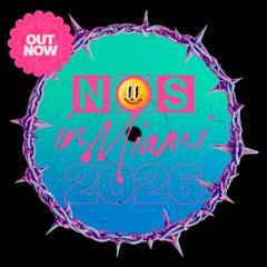 [TEASER] NOS In Miami 2026 Snippet Mix