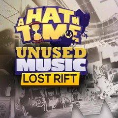 A Hat in Time Unused Music OST [Nyakuza Metro] - Lost Rift🔮
