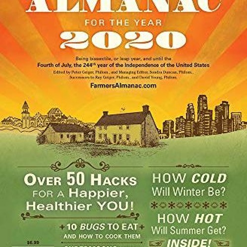 Stream ️ Read Farmers' Almanac 2020 by Farmers' Almanac by