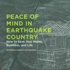 [VIEW] KINDLE 🗃️ Peace of Mind in Earthquake Country: How to Save Your Home, Busines