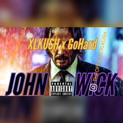 XLKUSH - John Wick (ft. GoHard)🖕😈🖕