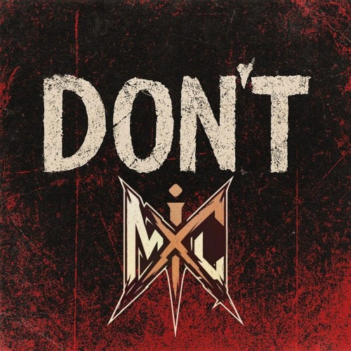 DON'T