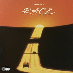 RACE (produced by 1L)