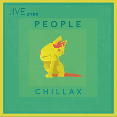 Jive People Chillax