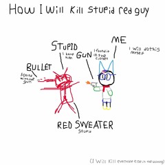 Stupid Red Guy