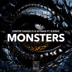 Monsters (Extended Version) [feat. Bjerke]