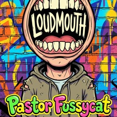 Loudmouth