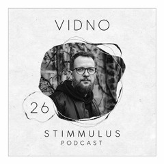 STIMMULUS Podcast 26 - Vidno