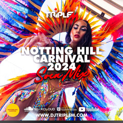 NOTTING HILL CARNIVAL 2024 SOCA MIX