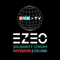 Ezeo @ RVK.TV - Solidarity Stream