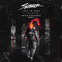 SLANDER - Love Is Gone ft. Dylan Matthew (Amizio & Mechanic Remix) | [FREE DOWNLOAD]