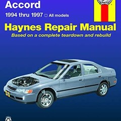 [READ] [PDF EBOOK EPUB KINDLE] Honda Accord, 1994-1997 (Haynes Manuals) by  John Haynes ✅