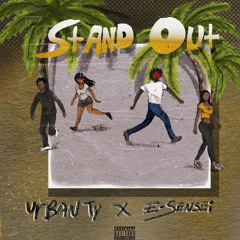 Stand Out ft. E-Sensei