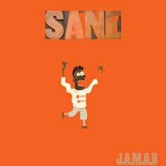 Sane Nigga (Prod. Muto)