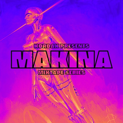 Makina Mixtape Series