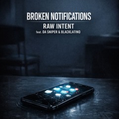 BROKEN NOTIFICATIONS