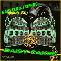 NääsTek & Friends Minimix #20: Daisy Cakes