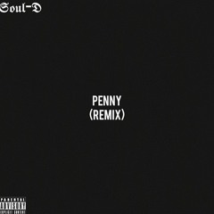 Penny (Remix)