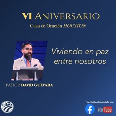 David Guevara | Viviendo en paz entre nosotros | VI aniversario 06/14/24