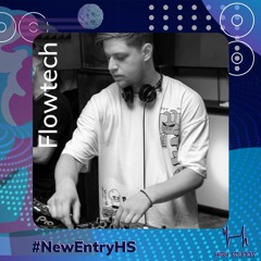 FLOWTECH | #NewEntryHS 2023 - Set LateAfterParty