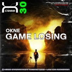 OKNE - Game Losing [XCS30]