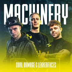 Machinery - Dual Damage, Lekkerfaces