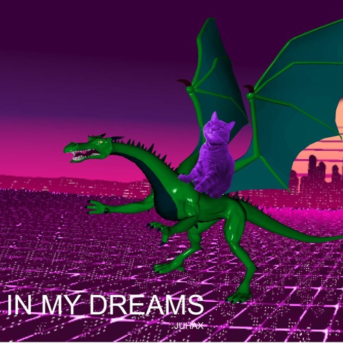 IN_MY_DREAMS