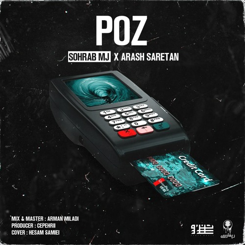 Poz (feat. Sohrab Mj)
