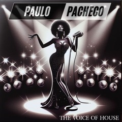 THE VOICE OF HOUSE (PACHECO DJ MIX)