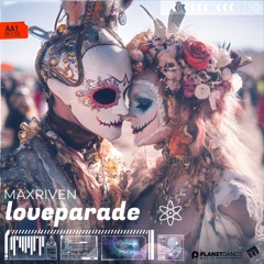 MaxRiven - Loveparade