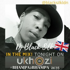DJ Black Silk - UKHOZI FM MIX - AFRO/DEEP/SOULFUL HOUSE