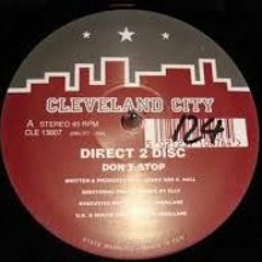 Don't Stop - Direct 2 Disc Cleveland City