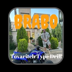 Brabo - Tovaritch Type Drill Beat