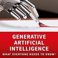 Generative Artificial Intelligence: What Everyone Needs to Know ® BY: Jerry Kaplan (Author) +Save*