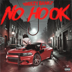 Breezy Bankz-“No Hook” Official Audio