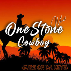 MONT - ONE STONE COWBOY #2023