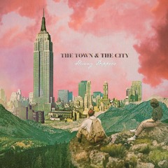 The Town & The City (Full Album)