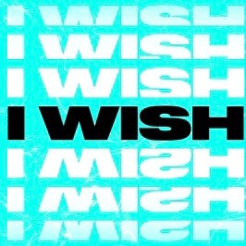 Joel Corry - I Wish (Drew G & Brian Cua's Dirty Pop Remix)