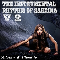 The Instrumental Rhythm Of Sabrina V 2 (Lillemäe & Sabrina)