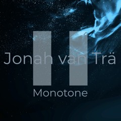 Monotone