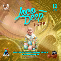 Loco Deep Easter Edition x La Difference Bornem x 19/04/2025