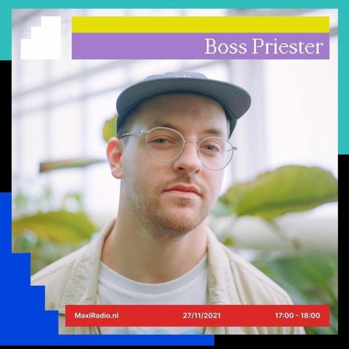 Boss Priester LIVE @ MAXI RADIO 27/11/2021