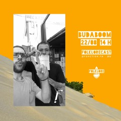 FOLKLORECAST @ EP11 — Coletivo Budaboom