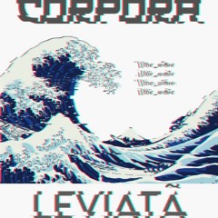 A Onda [280] - Corpora & Leviatã (Master by AkUmA)