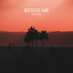 Markvard - Beside Me