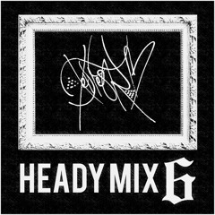 Heady Mix 6